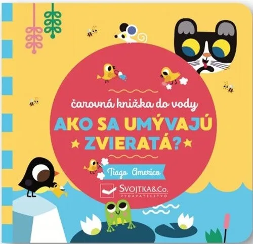 Ako sa umývajú zvieratá? - Americo Tiago