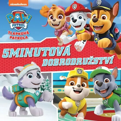 Tlapková patrola - 5minutová dobrodružství - kolektiv autorů