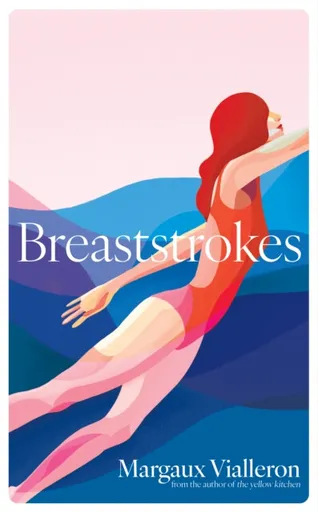 Breaststrokes - Margaux Vialleron