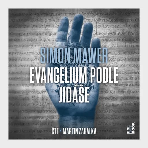 Evangelium podle Jidáše - Simon Mawer - audiokniha