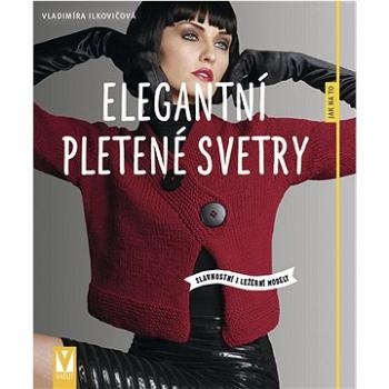 Elegantní pletené svetry (978-80-7541-317-8)