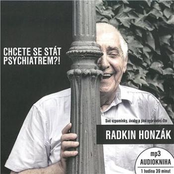 Chcete se stát psychiatrem?! ()