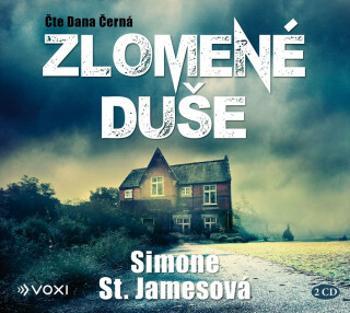 Zlomené duše - Simone St. Jamesová - audiokniha