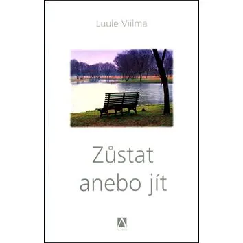 Zůstat anebo jít: Odpouštím si 2. díl (978-80-87426-01-2)