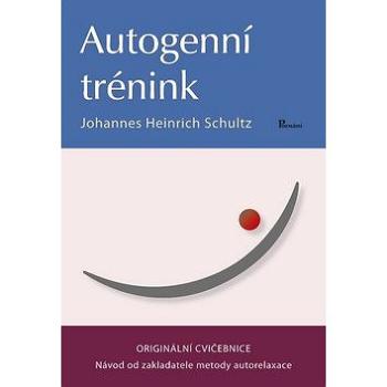 Autogenní trénink: Originální cvičebnice (978-80-87419-84-7)