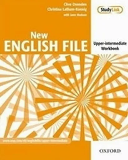 New English File Upper Intermediate Workbook - Clive Oxenden, Christina Latham-Koenig