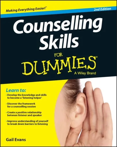 Counselling Skills For Dummies - Gail Evans