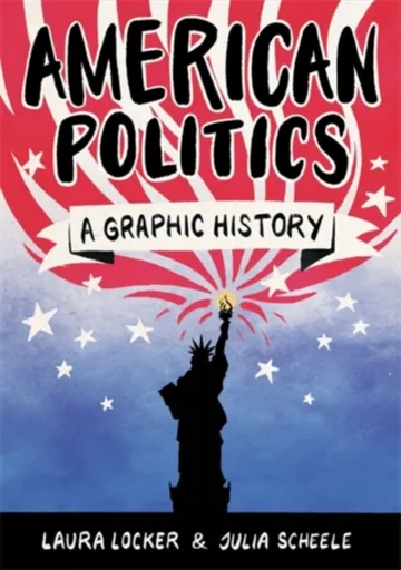 American Politics - Laura Locker