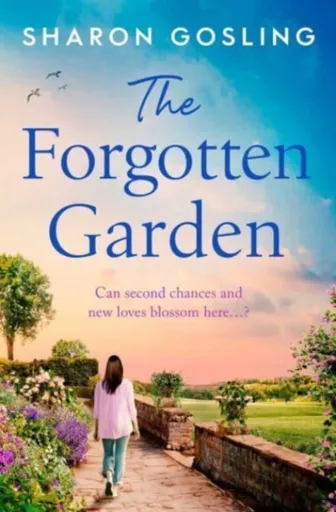 The Forgotten Garden - Sharon Gosling