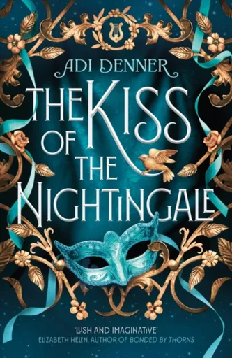The Kiss of the Nightingale - Adi Denner