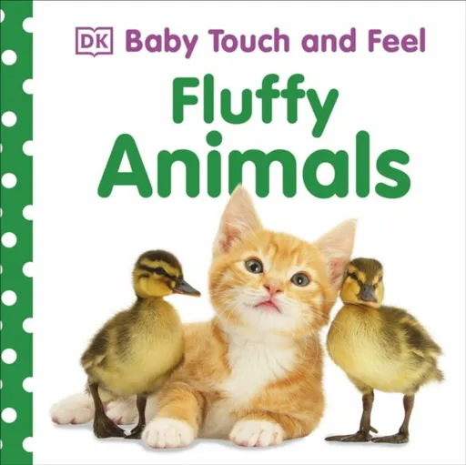 Baby Touch and Feel Fluffy Animals - DK