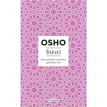 Štěstí: Porozumění novému způsobu žití (978-80-242-8723-2)