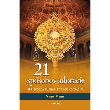 21 spôsobov adorácie (978-80-8211-263-7)