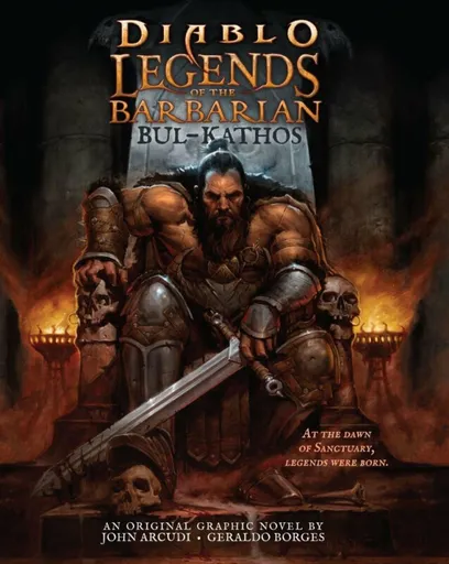 Diablo Legendy o barbarovi: Bul-Kathos - John Arcudi, Borges Geraldo, E. M. Gist