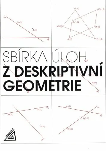 Sbírka úloh z deskriptivní geometrie - Eva Maňásková