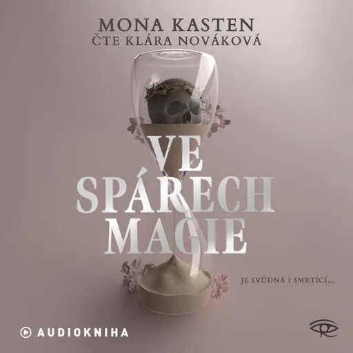 Ve spárech magie - Mona Kasten - audiokniha
