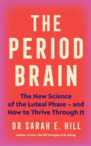 The Period Brain - Dr. Sarah Myhill