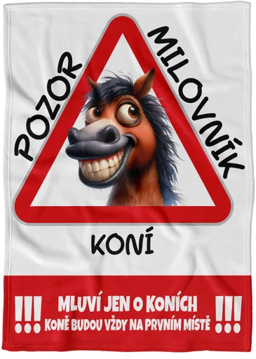 Deka Pozor milovník koní (Podšití beránkem: NE)