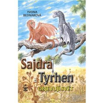 Sajdra a Tyrhen objevují svět  (978-80-7229-859-4)