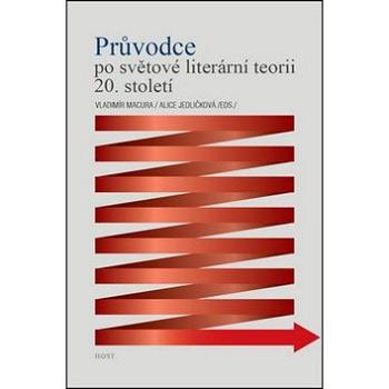 Průvodce po světové literární teorii 20. století (978-80-7294-848-2)