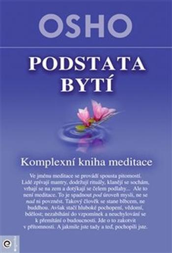 Podstata bytí - Osho Rajneesh