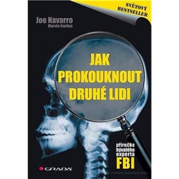 Jak prokouknout druhé lidi (978-80-247-3350-0)