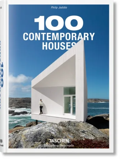 100 Contemporary Houses - Philip Jodidio, S. Peter Dance