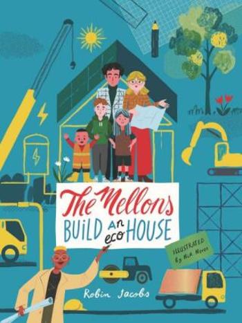 The Mellons Build a House - Robin Jacobs