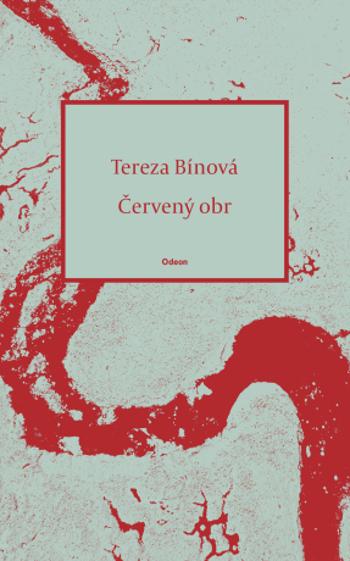 Červený obr - Tereza Bínová - e-kniha