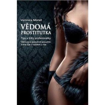 Vědomá prostitutka (978-80-737-0353-0)