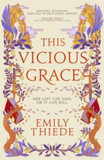 This Vicious Grace - Emily Thiede