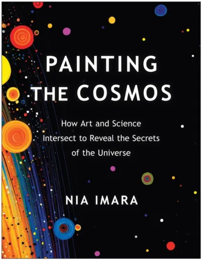 Painting the Cosmos - Nia Imara