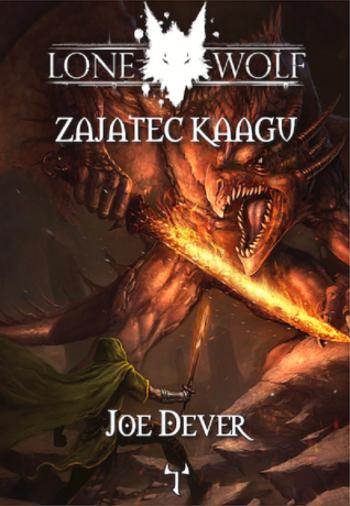 Zajatec Kaagu - Joe Dever, Rich Longmore