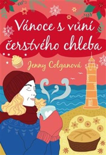 Vánoce s vůní čerstvého chleba - Jenny Colganová