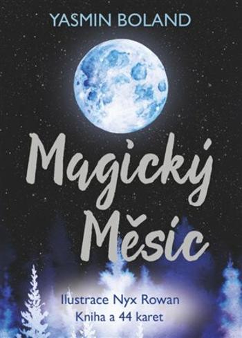 Magický Měsíc - Yasmin Boland, Nyx Rowan