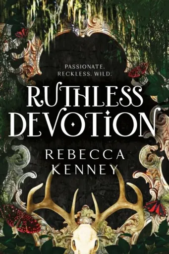 Ruthless Devotion - Kenney Rebecca