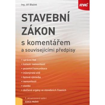 Stavební zákon s komentářem: a souvisejícími předpisy (978-80-7554-225-0)