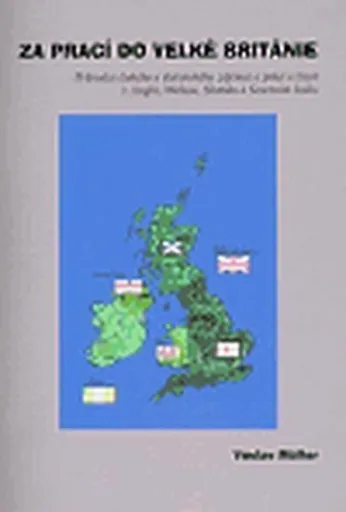 Za prací do Velké Británie - Václav Müller