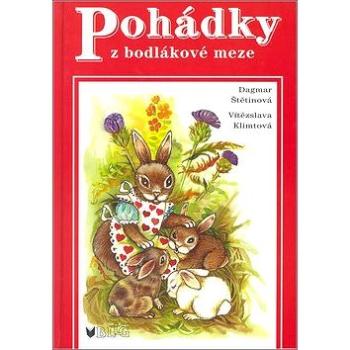 Pohádky z bodlákové meze (80-7274-908-0)