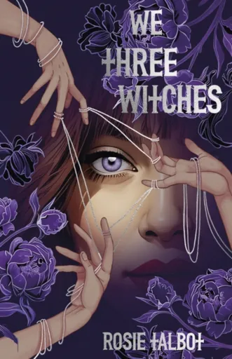 We Three Witches - Rosie Talbot