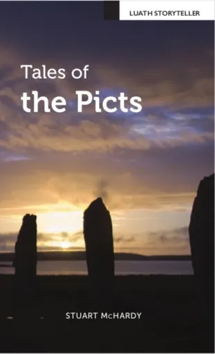Tales of the Picts - McHardy Stuart