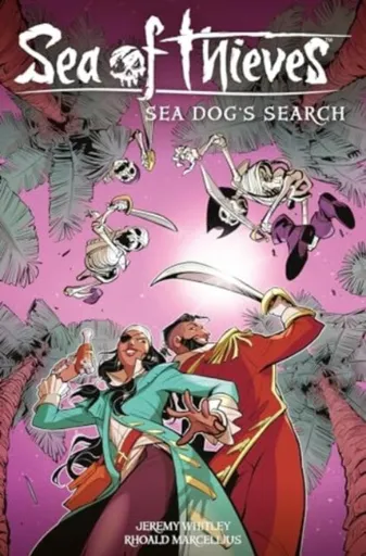 Sea of Thieves: Sea Dog's Search - Jeremy Whitley, Rholand Marcellius