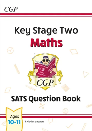 KS2 Maths Year 6 SATS Question Book (for the 2026 tests) - CGP Books
