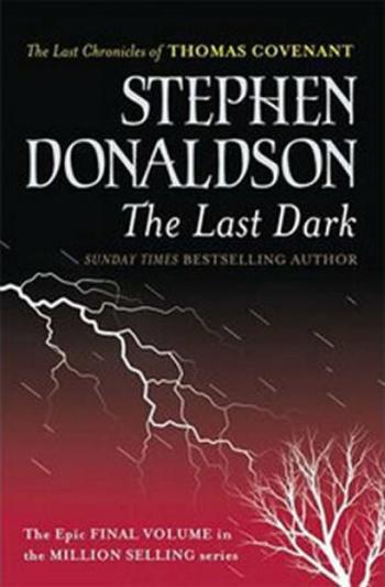 The Last Dark - Donaldson Stephen R.