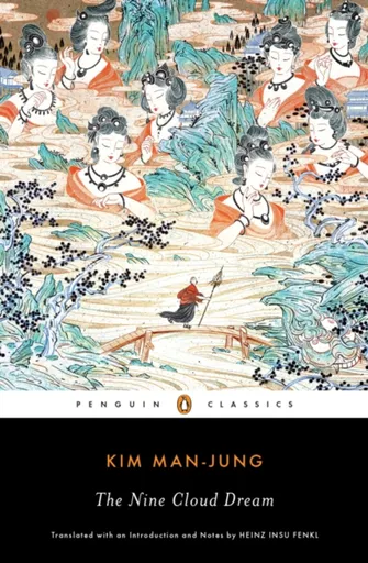 The Nine Cloud Dream - Kim Man-Jung