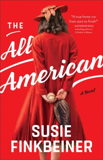 The Allâ€“American â€“ A Novel - Susie Finkbeiner