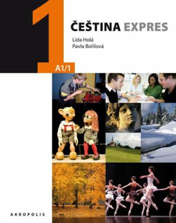 Čeština expres 1 (A1/1) - španělsky - Lída Holá, Pavla Bořilová