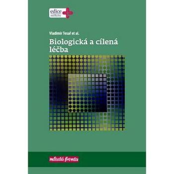 Biologická a cílená léčba (978-80-204-4960-3)