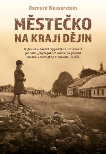 Městečko na kraji dějin - Bernard Wasserstein - e-kniha