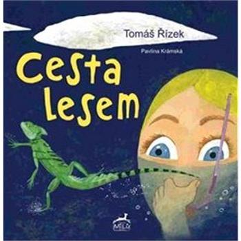 Cesta lesem (978-80-906523-6-1)